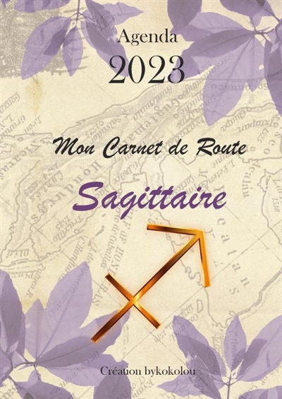 Sagittaire : Mon Carnet de...