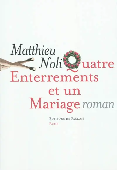 Quatre enterrements et un mariage