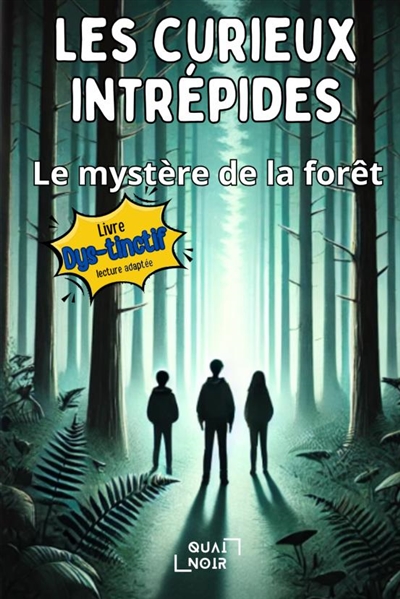Les Curieux Intrépides : version DYS