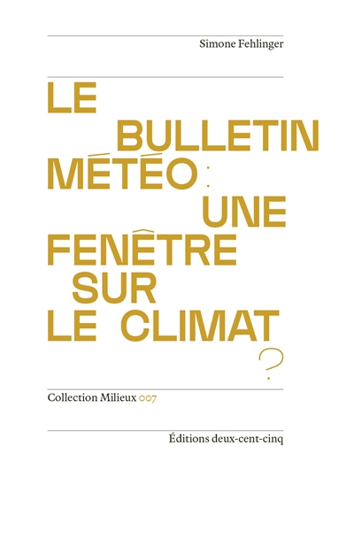 Le bulletin météo : une fenêtre sur le climat ?