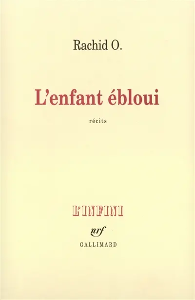 L'enfant ébloui : récits