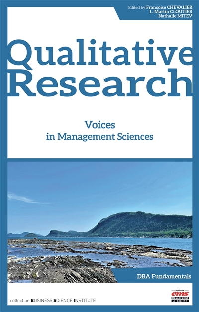 Qualitative research : voices in management sciences