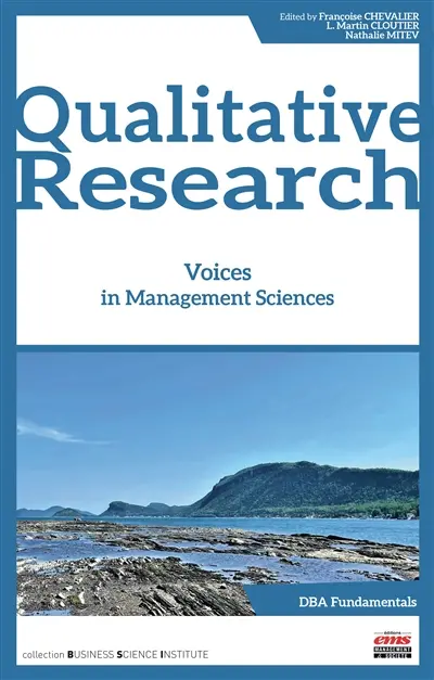 Qualitative research : voices in management sciences