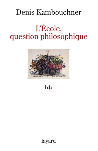 L'école, question philosophique