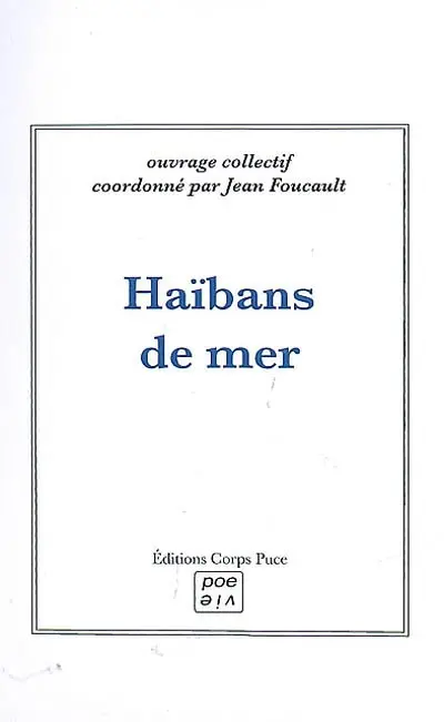 Haïbans de mer : atelier public de création dimanche 29 juin 2008 à l'occasion du salon du livre Mers-les-livres