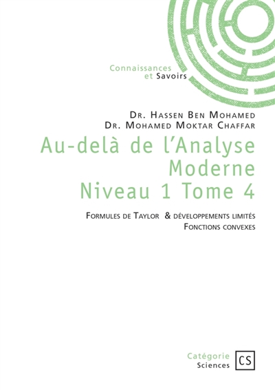 Au-delà de l'Analyse Moderne : Tome 4