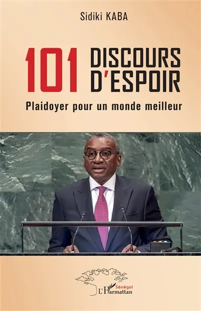101 discours d'espoir : plaidoyer pour un monde meilleur