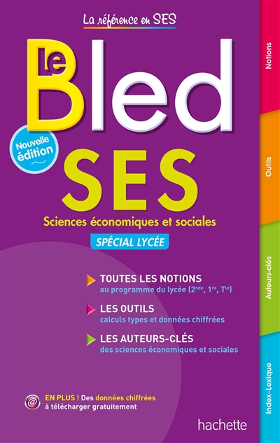 Le Bled SES : sciences économiques et sociales : spécial lycée