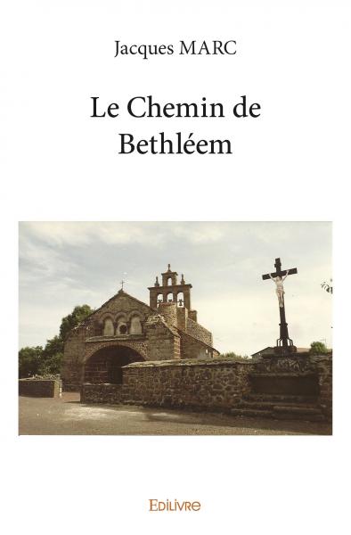 Le chemin de bethléem