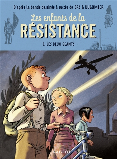 Les enfants de la Résistance, tome 3 : Les deux géants