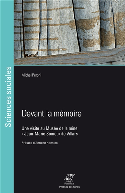 Devant la mémoire : une visite au musée de la mine Jean-Marie Somet de Villars