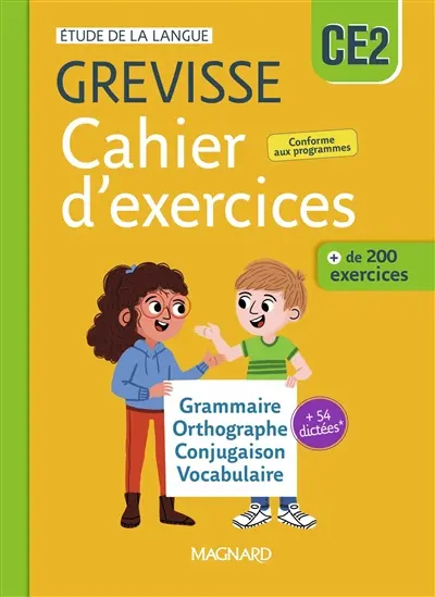 Cahier d'exercices Grevisse CE2 : étude de la langue, + de 200 exercices : grammaire, orthographe, conjugaison, vocabulaire + 54 dictées