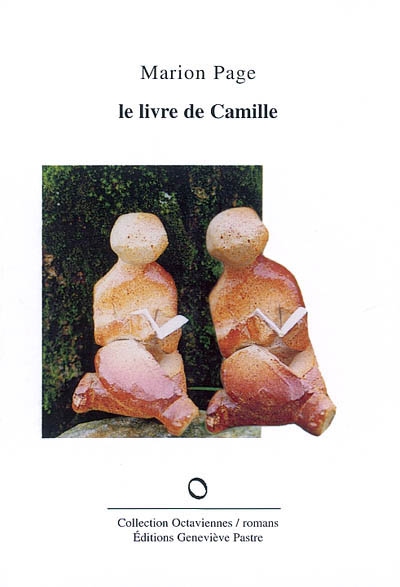 Le livre de Camille : roman...