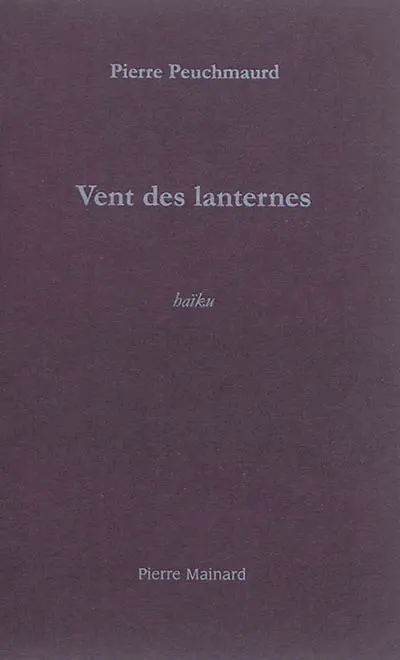 Vent des lanternes : haïku