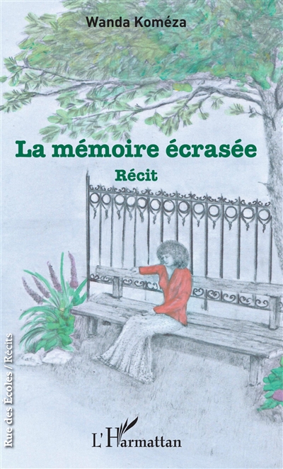 La mémoire écrasée : récit