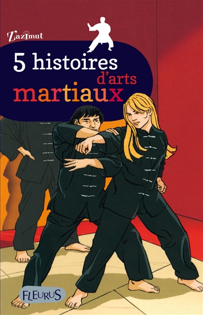 5 histoires d'arts martiaux