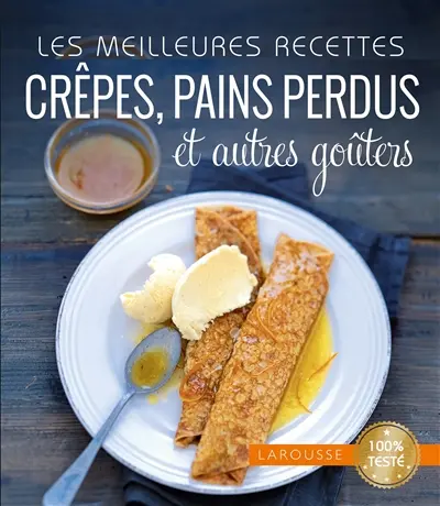 Les meilleures recettes crêpes, pains perdus et autres goûters