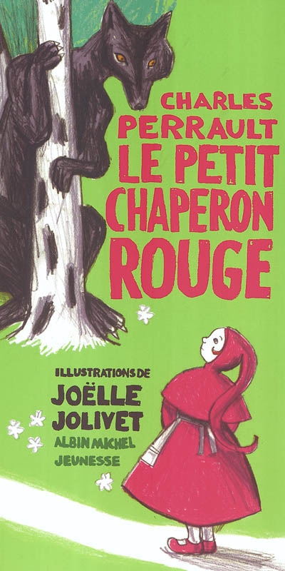 Le petit chaperon rouge