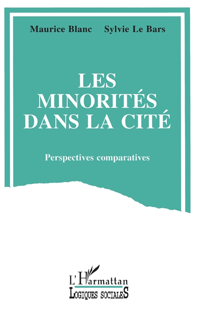 Les Minorités dans la cité : perspectives comparatives