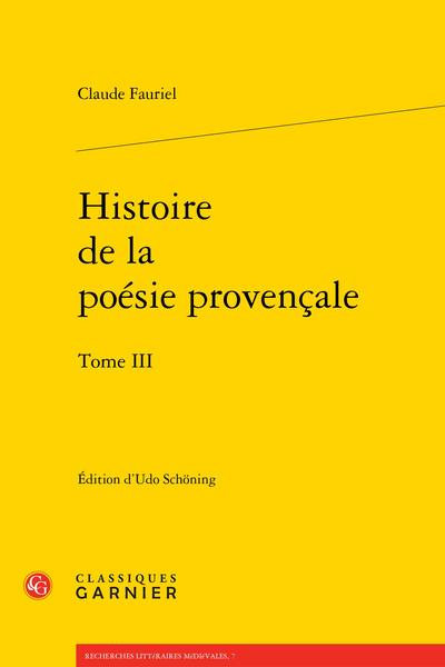 Histoire de la poésie provençale. Vol. 3