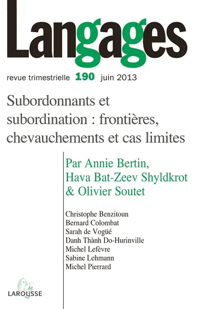 Langages, n° 190. Surbordonnants et subordination : frontières, chevauchements et cas limites