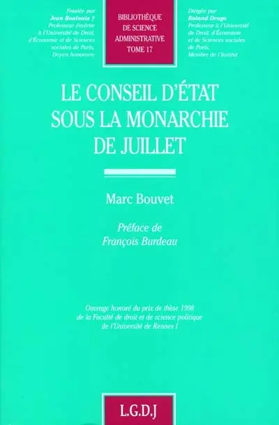Le Conseil d'Etat sous la monarchie de Juillet