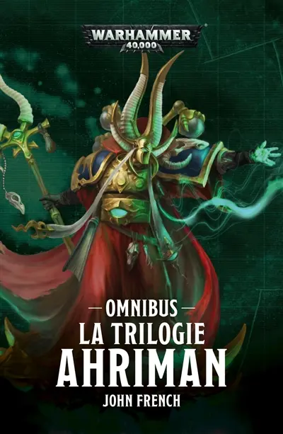 La trilogie Ahriman : omnibus
