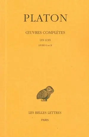 Oeuvres complètes. Vol. 11-1. Les lois. Livres I-II