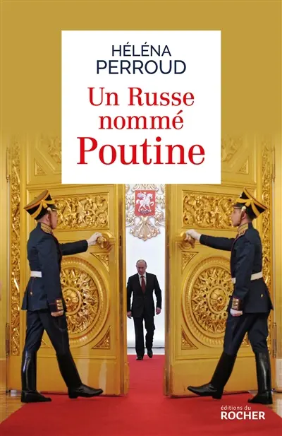 Un Russe nommé Poutine