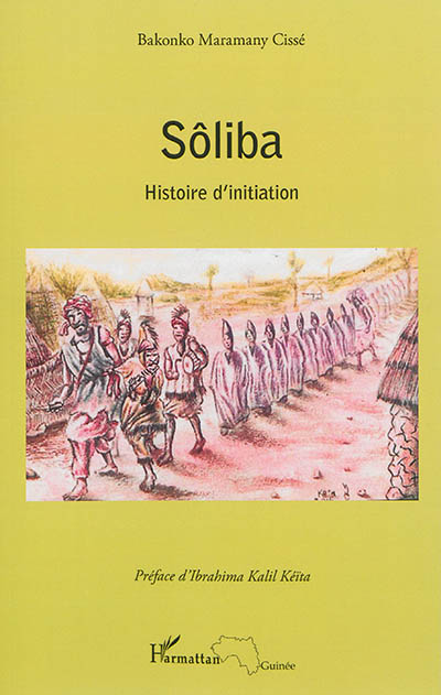 Sôliba : histoire d'initiation