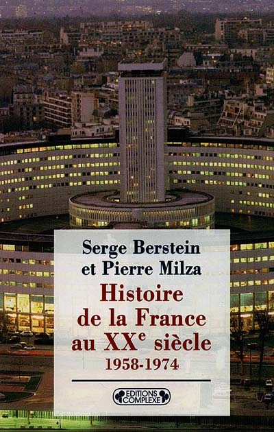 Histoire de la France au XXe siècle. Vol. 3. 1945-1958