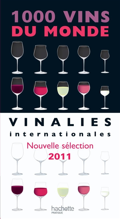 1.000 vins du monde 2011 : vinalies internationales