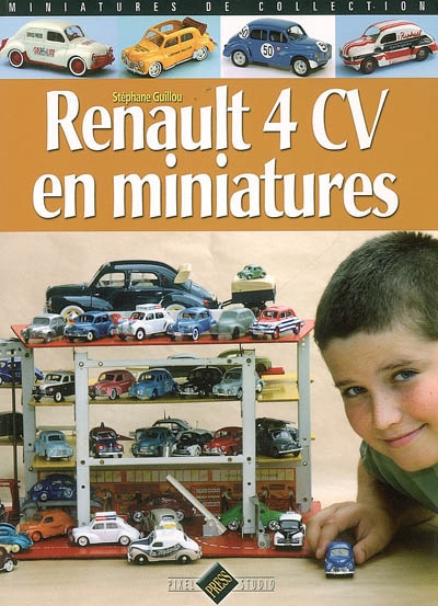 Renault 4 CV en miniatures
