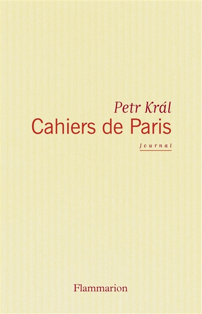 Cahiers de Paris : journal 1968-2006