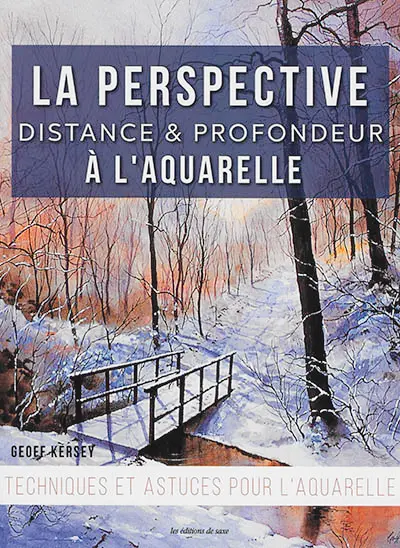 La perspective à l'aquarelle : distance & profondeur
