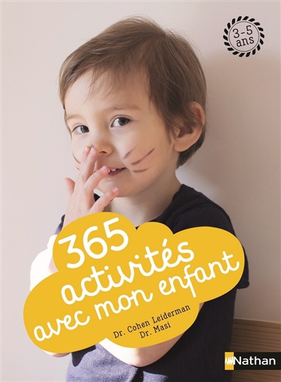 365 activités avec mon enfant : 3-5 ans