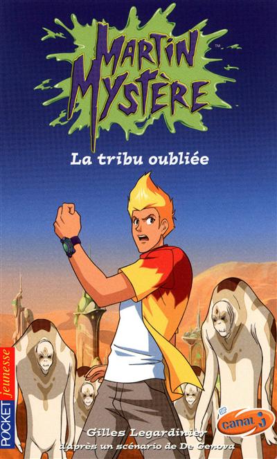 La tribu oubliée