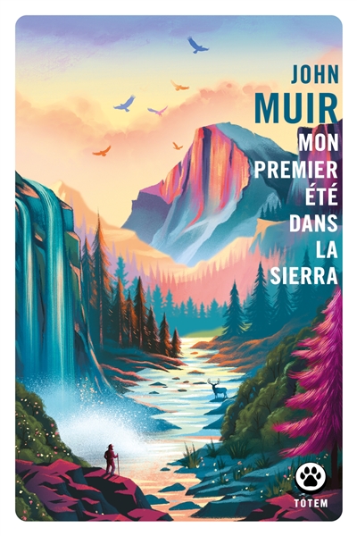Mon premier été dans la Sierra