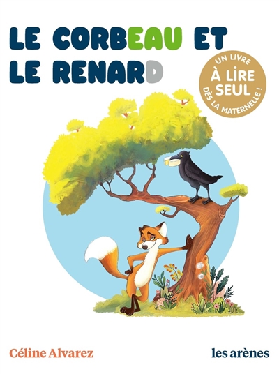 Le corbeau et le renard