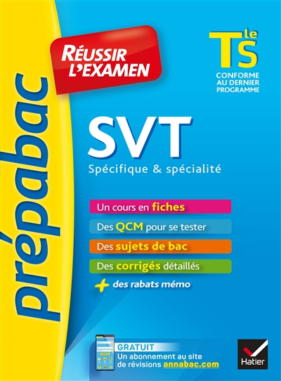 SVT Terminale S spécifique & spécialité : réussir l'examen : conforme au dernier programme