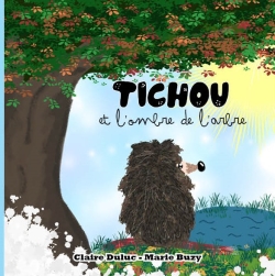 Tichou et l'ombre de l'arbre