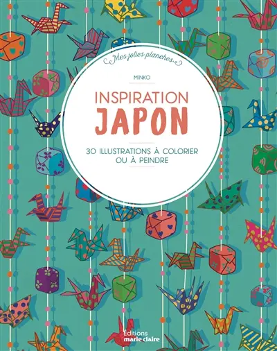 Inspiration Japon : 30 illustrations à colorier ou à peindre
