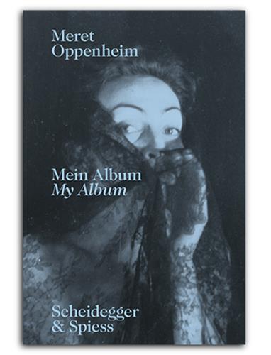 Meret Oppenheim My Album