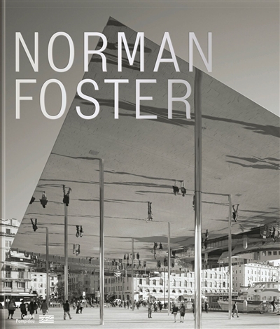 Norman Foster : exposition, Paris, Centre Pompidou, du 10 mai au 7 août 2023