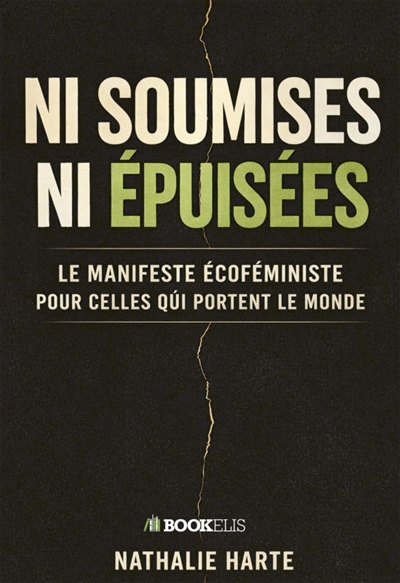NI SOUMISES NI EPUISEES