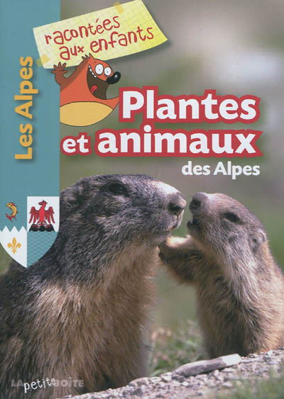 Plantes et animaux des Alpes