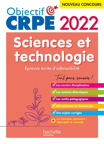Sciences et technologie : épreuve écrite d'admissibilité : nouveau concours 2022