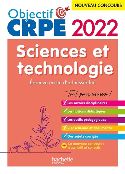 Sciences et technologie : épreuve écrite d'admissibilité : nouveau concours 2022