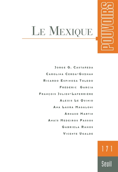 pouvoirs, n° 171. le mexique