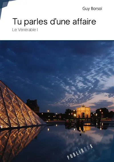 Tu parles d'une affaire : Le Vénérable I